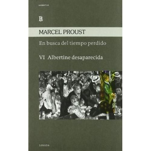 EN BUSCA DEL TIEMPO PERDIDO VOL.VI - ALBERTINE DESAPARECIDA