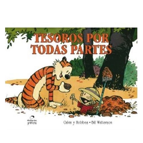 TESOROS POR TODAS PARTES - CALVIN Y HOBBES 10