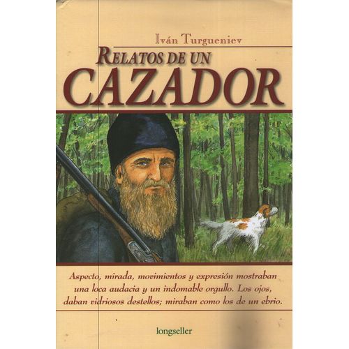 RELATOS DE UN CAZADOR - LONGSELLER