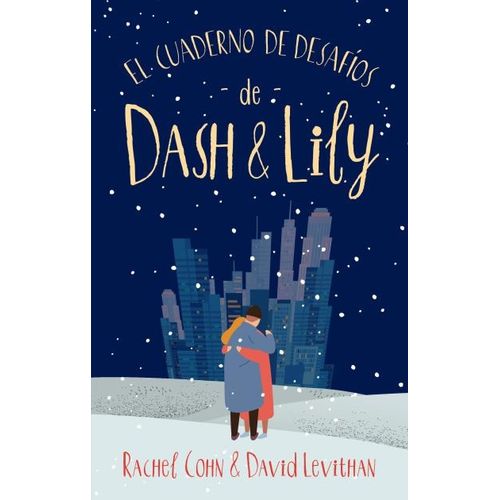 LIBRO EL CUADERNO DE DESAFIOS DE DASH & LILY - LEVITHAN Y CO
