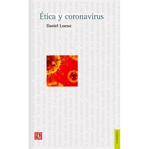 LIBRO ETICA Y CORONAVIRUS - DANIEL LOEWE