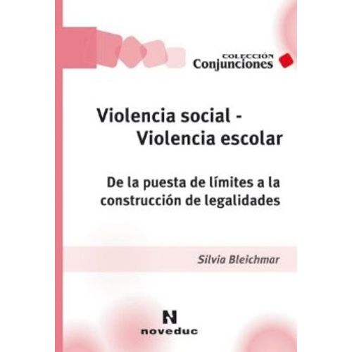VIOLENCIA SOCIAL - VIOLENCIA ESCOLAR