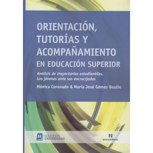 LIBRO ORIENTACION TUTORIAS Y ACOMPAÑAMIENTO EN EDUCACION SUP
