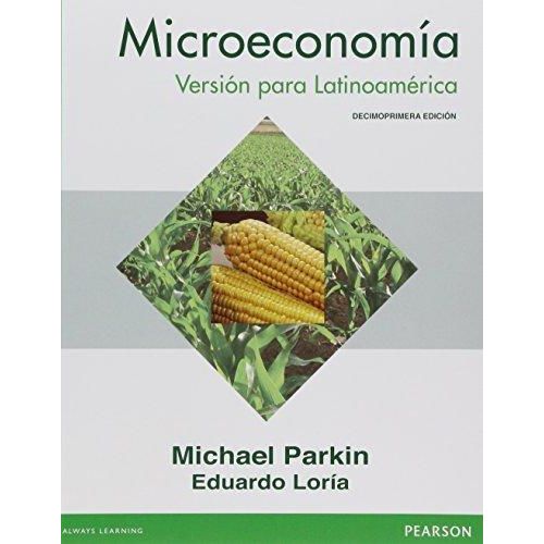 MICROECONOMIA (11A.EDICION) VERSION PARA LATINOAMERICA