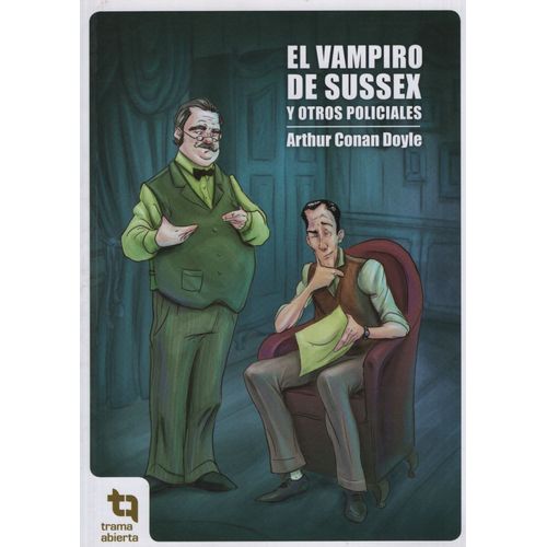 EL VAMPIRO DE SUSSEX Y OTROS CUENTOS POLICIALES