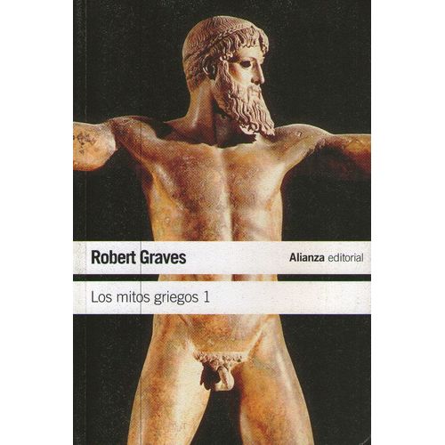 LOS MITOS GRIEGOS 1 - ROBERT GRAVES