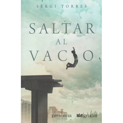 SALTAR AL VACIO - SERGI TORRES SALTAR AL VACIO - SERGI TORRES
