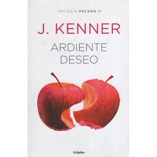 ARDIENTE DESEO - TRILOGIA PECADO 2