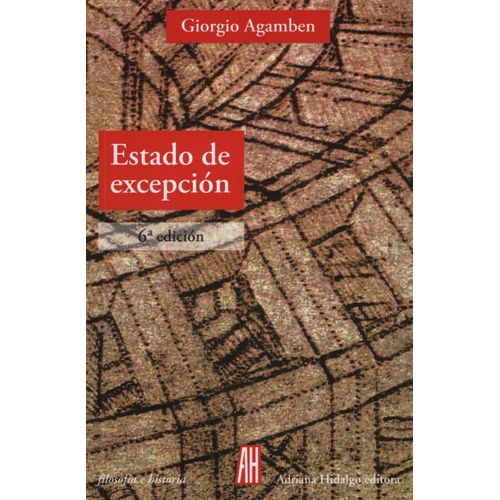 ESTADO DE EXCEPCION - HOMO SACER II, 1 (6TA.EDICION)