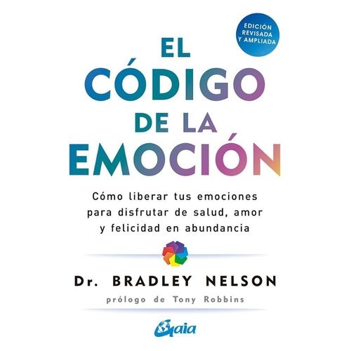 EL CODIGO DE LA EMOCION - BRADLEY NELSON