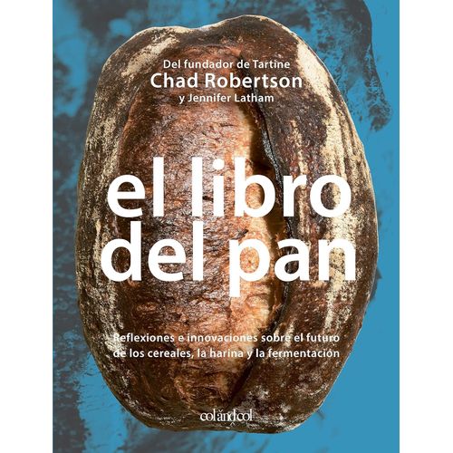 EL LIBRO DEL PAN - CHAD ROBERTSON