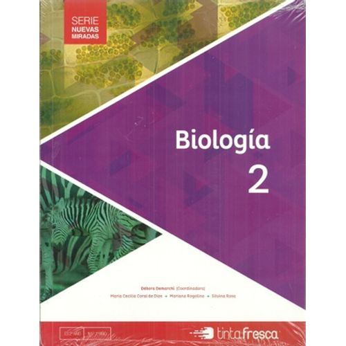 BIOLOGIA 2 SERIE NUEVAS MIRADAS BIOLOGIA 2 SERIE NUEVAS MIRADAS
