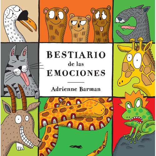 BESTIARIO DE LAS EMOCIONES - ADRIENNE BARMAN