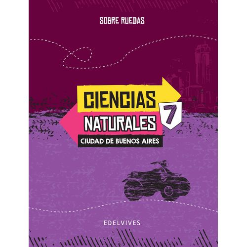 CIENCIAS NATURALES 7 CABA SERIE SOBRE RUEDAS