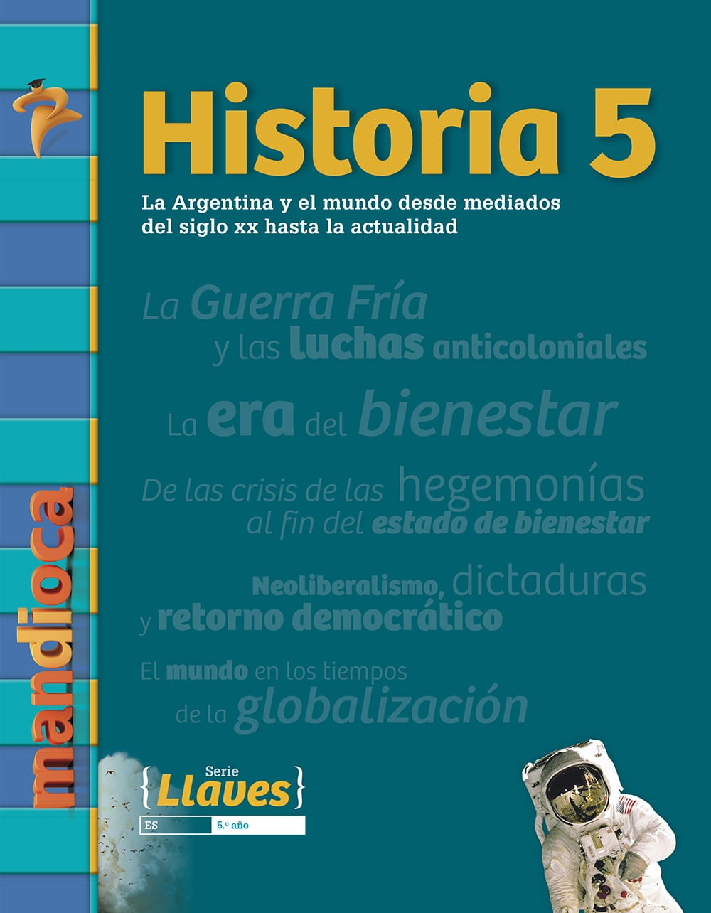 HISTORIA 5 - SERIE LLAVES - LIBRO + CODIGO DE ACCESO