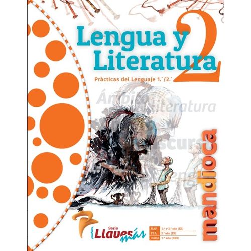 LENGUA Y LITERATURA 2 - SERIE LLAVES MAS - LIBRO + COD ACCES