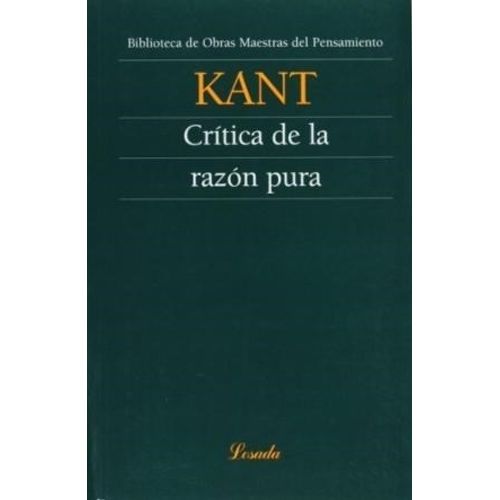 CRITICA DE LA RAZON PURA - OBRAS MAESTRAS DEL PENSAMIENTO
