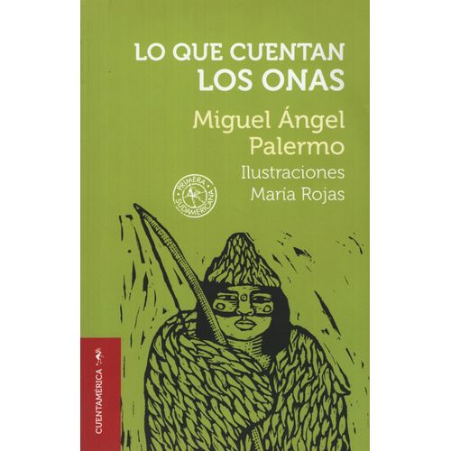 LO QUE CUENTAN LOS ONAS