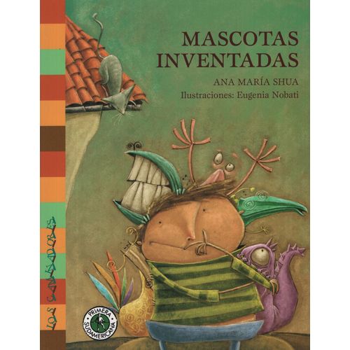 MASCOTAS INVENTADAS - LOS CAMINADORES - ANA MARIA SHUA