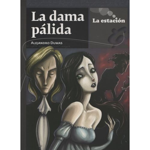LA DAMA PALIDA - LA ESTACION