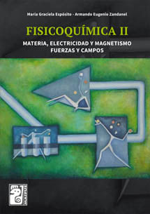 FISICOQUIMICA II - MATERIA, ELECTRICIDAD Y MAGNETISMO - FUER