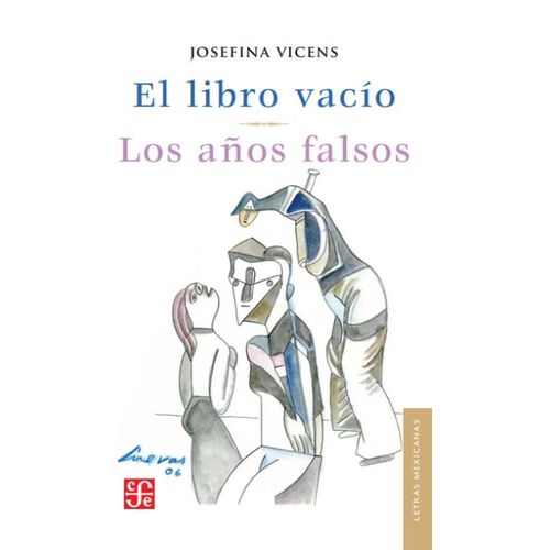 EL LIBRO VACIO / LOS AÑOS FALSOS - JOSEFINA VICENS