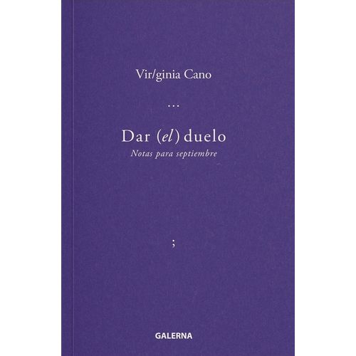 DAR EL DUELO - VIRGINIA CANO