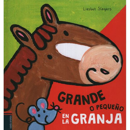 GRANDE O PEQUEÑO EN LA GRANJA GRANDE O PEQUEÑO EN LA GRANJA