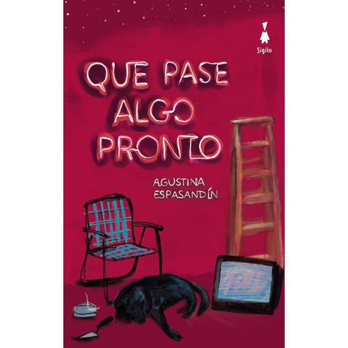 QUE PASE ALGO PRONTO - AGUSTINA ESPASANDIN