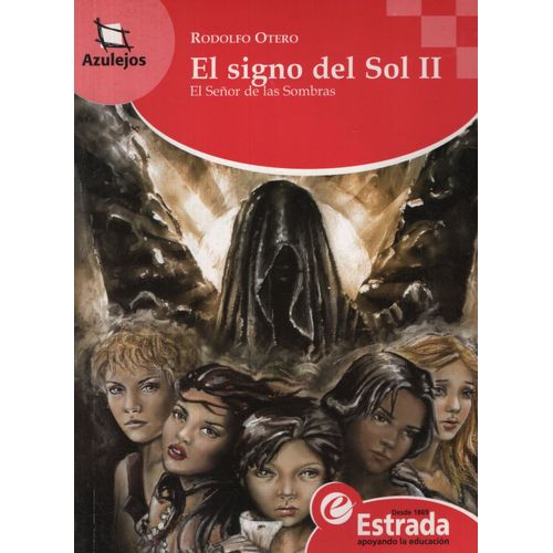 EL SIGNO DEL SOL II EL SEÑOR DE LAS SOMBRAS - AZULEJOS ROJO