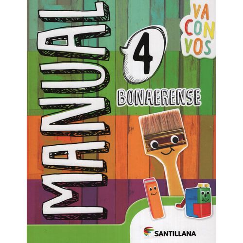MANUAL 4 - VA CON VOS BONAERENSE - SANTILLANA