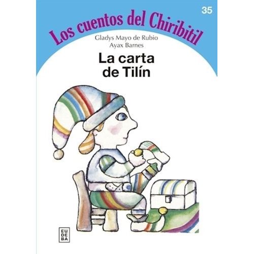 LA CARTA DE TILIN - LOS CUENTOS DE CHIRIBITIL 35