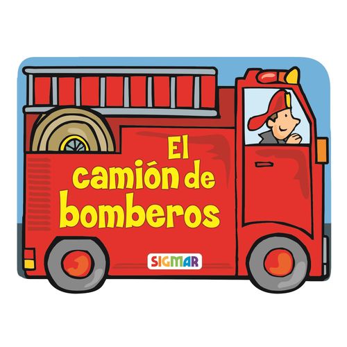 EL CAMION DE BOMBEROS - RUEDAS EL CAMION DE BOMBEROS - RUEDAS