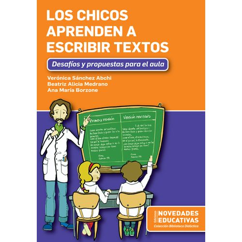 LOS CHICOS APRENDEN A ESCRIBIR TEXTOS
