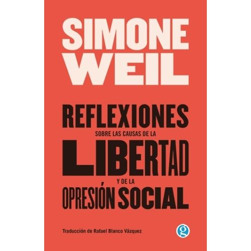 REFLEXIONES SOBRE LAS CAUSAS DE LA LIBERTAD Y DE LA OPRESION