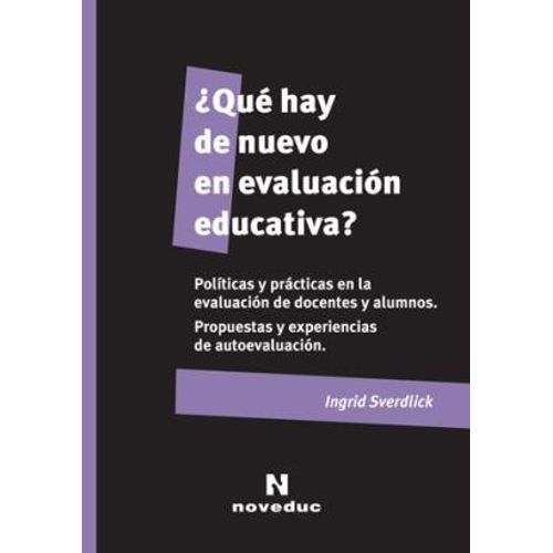 QUE HAY DE NUEVO EN EVALUACION EDUCATIVA?