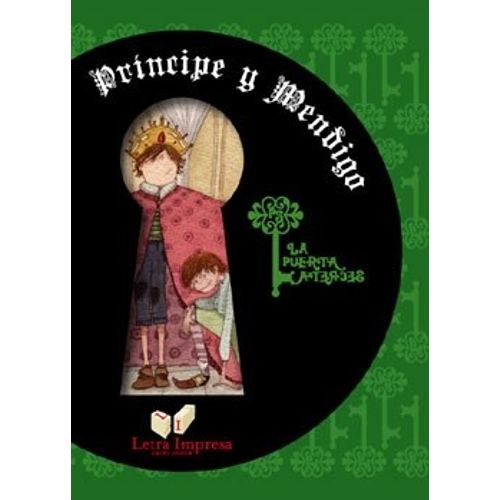 PRINCIPE Y MENDIGO - LA PUERTA SECRETA
