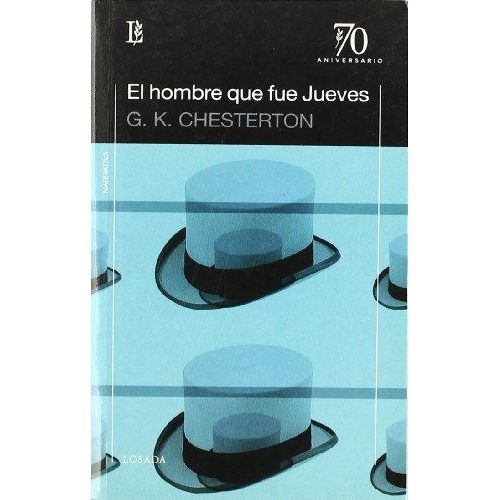 EL HOMBRE QUE FUE JUEVES - 70 ANIVERSARIO