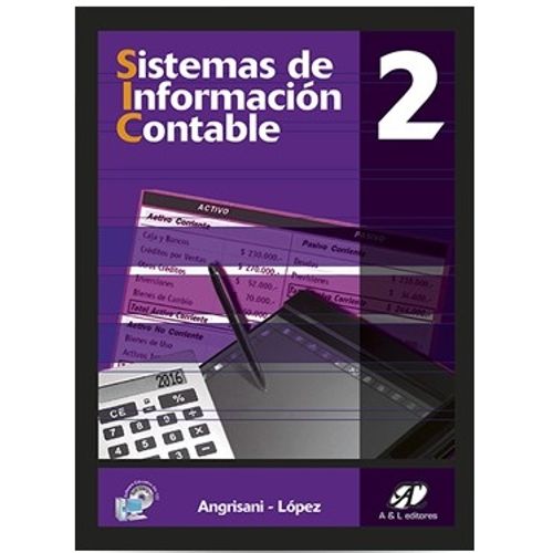 SISTEMAS DE INFORMACION CONTABLE 2 SIC 2 SISTEMAS DE INFORMACION CONTABLE 2 SIC 2