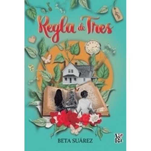 REGLA DE TRES - BETA SUAREZ