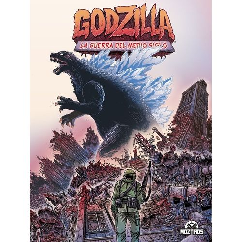 GODZILLA - LA GUERRA DEL MEDIO SIGLO