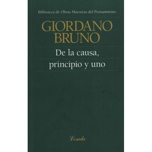DE LA CAUSA, PRINCIPIO Y UNO - OBRAS MAESTRAS DEL PENSAMIENT