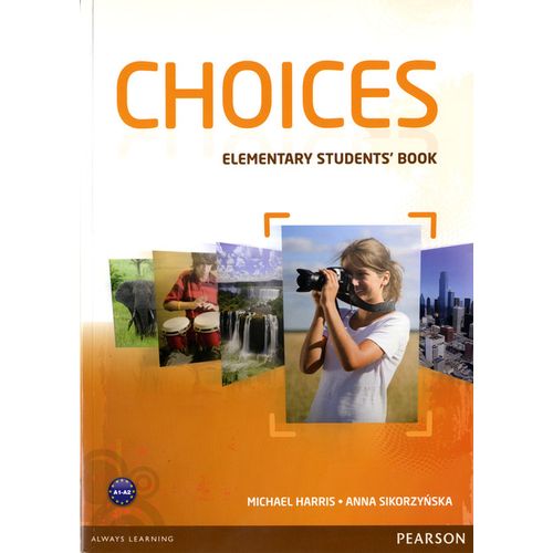 CHOICES ELEMENTARY - STUDENT'S BOOK