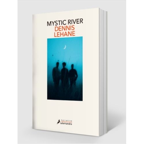 LIBRO MYSTIC RIVER - RIO MISTICO - DENNIS LEHANE