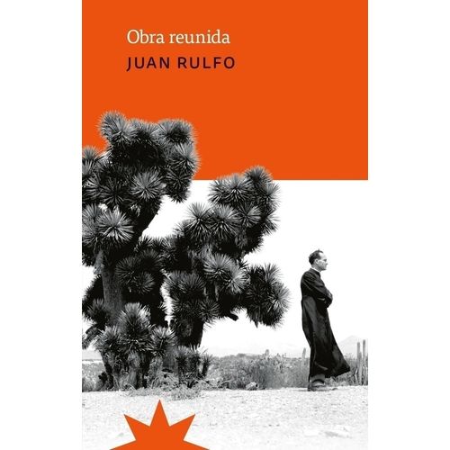 OBRA REUNIDA - JUAN RULFO