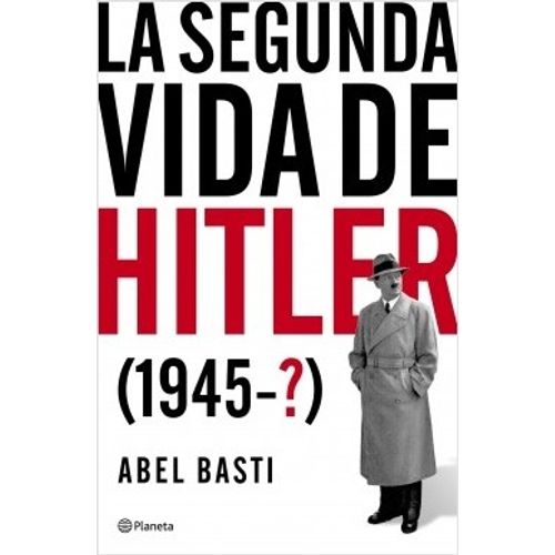 LA SEGUNDA VIDA DE HITLER