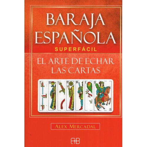 BARAJA ESPAÑOLA SUPERFACIL ( LIBRO + CARTAS )