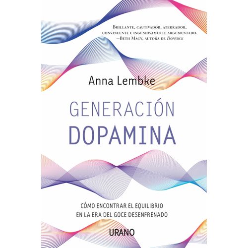 GENERACION DOPAMINA - ANNA LEMBKE