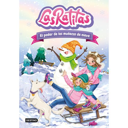 EL PODER DE LOS MUÑECOS DE NIEVE - LAS RATITAS 6