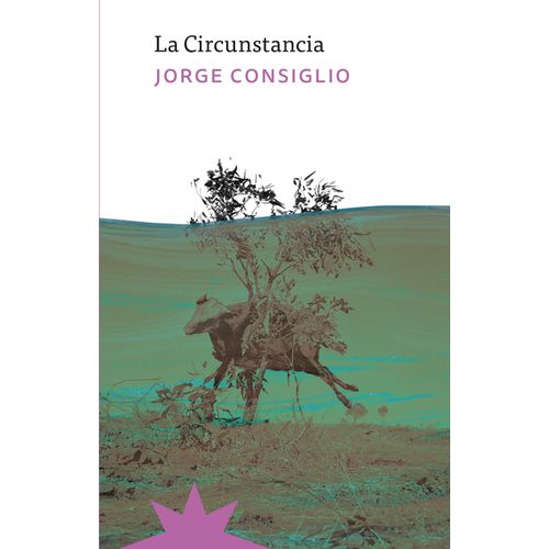 LA CIRCUNSTANCIA - JORGE CONSIGLIO